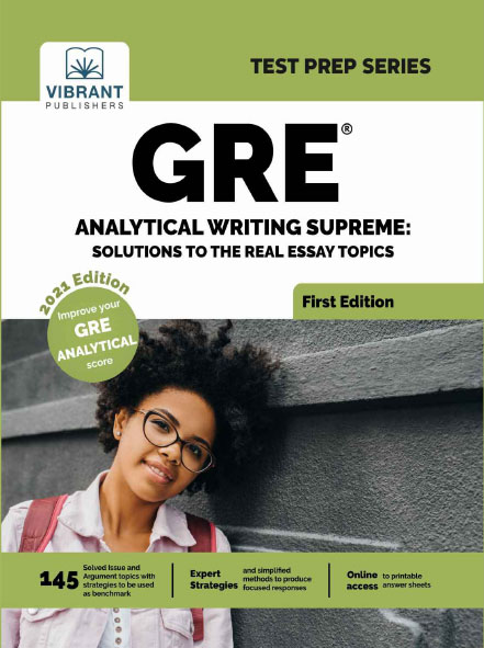 GRE Analytical Writing Supreme - Solutions to the Real Essay Topics